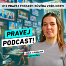 #12 Pravej podcast: Média 🗞️ Host: Lenka Zlámalová