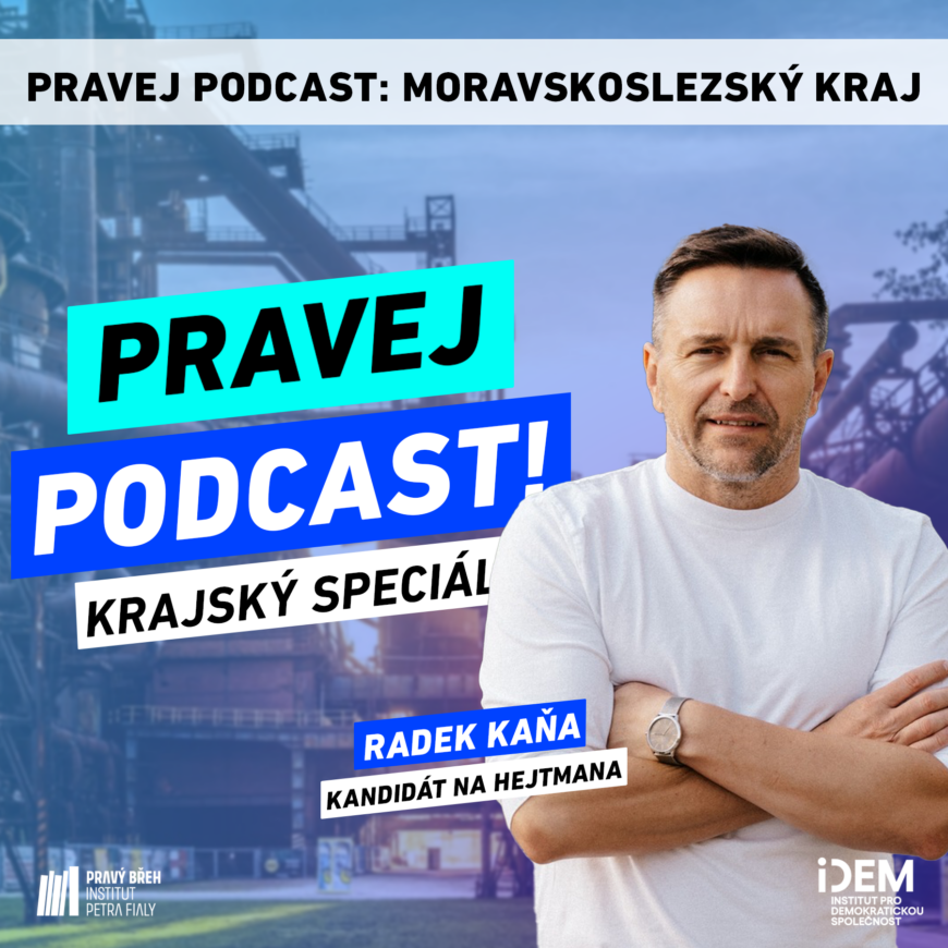 Pravej podcast: Krajský speciál – Moravskoslezský kraj ⛏ Host: Radek Kaňa